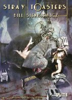 Stray Toasters (Splitter Books)