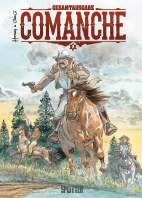 Comanche Gesamtausgabe 02 (Band 4-6)