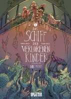 Das Schiff der verlorenen Kinder 01: Nr. 4213 (Splitter Books)