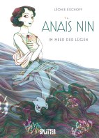 Anaïs Nin - Im Meer der Luegen (Splitter Books)