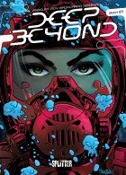 Deep Beyond 01 (Splitter Books)