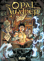 Die Opalwaelder 12: Der rasende Fuenkling