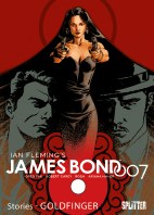 James Bond Stories 02: Goldfinger (Splitter Books)