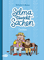 Selma tauscht Sachen 02: Opaleben