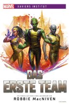 Marvel - Xaviers Institut: Das erste Team (Roman)