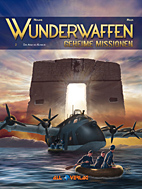 Wunderwaffen - Geheime Missionen 02: *VZA* Der Atem des Kondor (Vorzugsausgabe)