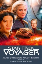 Star Trek - Voyager 16: Das Streben nach mehr 1