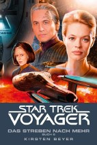 Star Trek - Voyager 17: Das Streben nach mehr 2