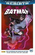 Batman Paperback (Rebirth) 10: Die Aelbtraeume des Dunklen Ritters
