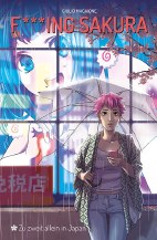F***ing Sakura - Zu Zweit allein in Japan (Fucking)