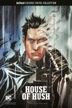 Batman Graphic Novel Collection 68: House of Hush