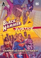 Black Hammer / Justice League -  Hammer der Gerechtigkeit