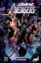 Savage Avengers 04: Barbarische Symbiose