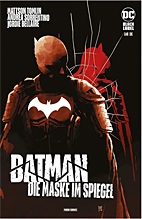 Batman: Die Maske im Spiegel 01 (von 3)