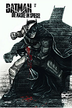 Batman: Die Maske im Spiegel 01 *Variant*  (von 3)