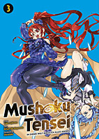 Mushoku Tensei 03 - In dieser Welt mach ich alles anders