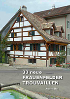 33 neue Frauenfelder Trouvaillen