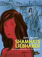 Shamhats Liebhaber - Die wahre Geschichte vo Gilgamensch