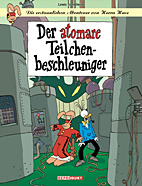Die erstaunlichen Abenteuer von Herrn Hase 09: Der atomare Teilchenbeschleuniger