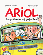Ariol - Junges Gemuese auf grosser Tour