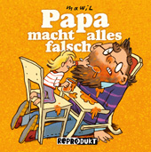 Papa macht alles falsch