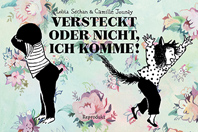 Versteckt oder nicht, ich komme