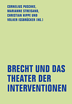 Brecht und das Theater der Interventionen