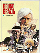Bruno Brazil 11: *VZA* Sonderband (Vorzugsausgabe)
