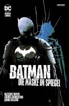Batman: Die Maske im Spiegel - Sammelband