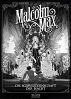 Malcolm Max 05 *Diamant VZA* Die Schwesternschaft der Nacht (Vorzugsaugabe)