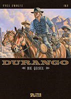Durango 18: Die Geisel
