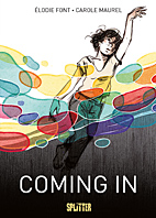 Coming in (Splitter Books)