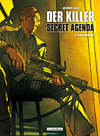 Der Killer - Secret Agenda 03: Praezisionsarbeit