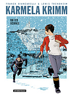 Karmela Krimm 02: Roter Schnee