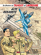 Die Abenteuer von Tanguy und Laverdure 23: *HC* Alte Bekannte