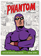 Lee Falks Phantom (Texte zur Graphischen Literatur 05) 