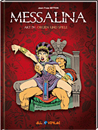 Messalina 04: *VZA* Orgien und Spiele (Vorzugsausgabe)