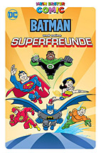 Mein erster Comic: Batman und seine Superfeunde
