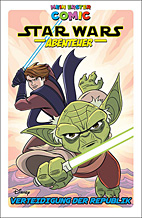 Mein erster Comic: Star Wars - Verteidigung der Republik