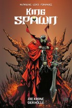 King Spawn 01: Die Krone der Hoelle