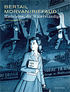Madeleine, die Widerstaendige 01: Die entsicherte Rose