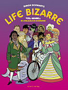 Vita Obscura - Life Bizarre - 50 unglaubliche Biografien
