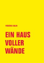Ein Haus voller Waende