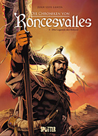 Die Chroniken von Roncesvalles 01: Die Legende des Roland