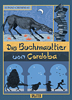 Das Buchmaultier von Córdoba (Splitter Books)