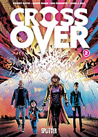 Crossover 02: Die Groschenheft-Plage (Splitter Books)