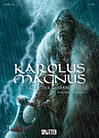 Karolus Magnus – Kaiser der Barbaren 01: Die vaskonische Geisel