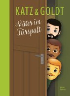 Katz und Goldt - Vaeter im Tuerspalt