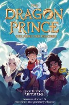 Dragon Prince - Der Prinz der Drachen Buch 02: Himmel (Roman)