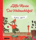 Little Mouse 02: Das Weihnachtsfest